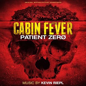 Cabin Fever Patient Zero OST