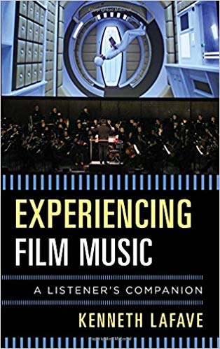 Experiencing Film Music A Listener_s Companion BOOK