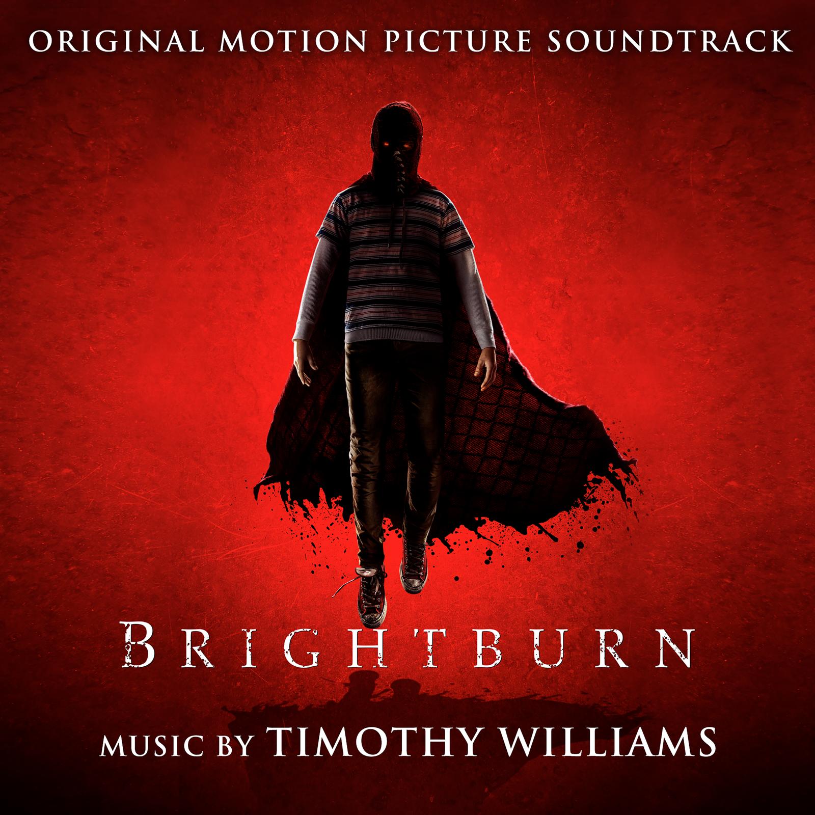 Brightburn OST - Timothy Williams